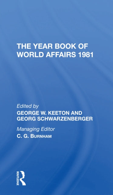Book cover of: Year Book Of World Affairs, 1981. By: George W. Keeton
