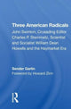 Book cover of: Three American Radicals. By: Sender Garlin