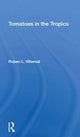 Book cover of: Tomatoes In The Tropics. By: Ruben L. Villareal