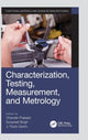 Book cover of: Characterization, Testing, Measurement, and Metrology. By: Chander Prakash