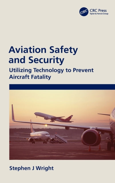 Aviation Safety and Security
