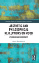 Book cover of: Aesthetic and Philosophical Reflections on Mood. By: Birgit Breidenbach