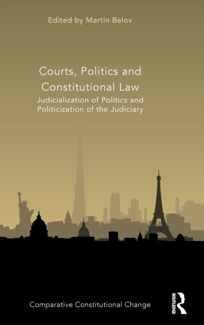 Courts, Politics and Constitutional Law
