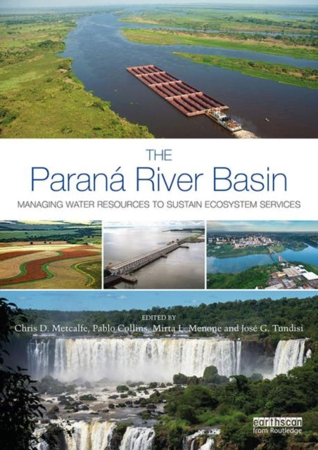 Book cover of: Parana River Basin. By: Chris D. Metcalfe
