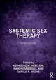 Book cover of: Systemic Sex Therapy. By: Katherine M. Hertlein