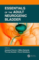 Book cover of: Essentials of the Adult Neurogenic Bladder. By: Jaques Corcos