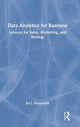 Book cover of: Data Analytics for Business. By: Ira J. Haimowitz
