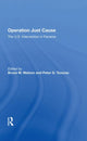 Book cover of: Operation Just Cause. By: Bruce W. Watson