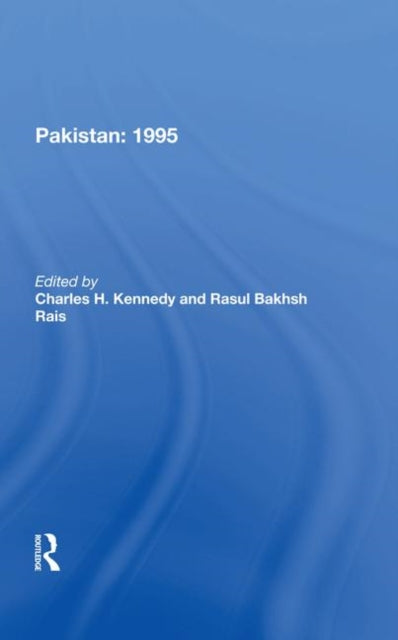 Book cover of: Pakistan 1995. By: Kennedy, Charles H.