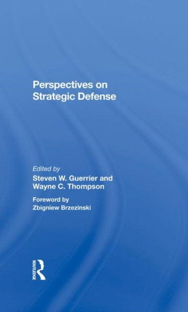 Book cover of: Perspectives On Strategic Defense. By: Steven W. Guerrier