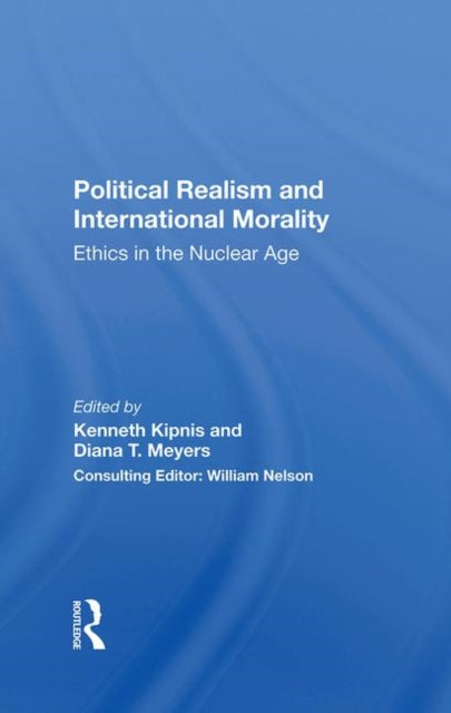 Book cover of: Political Realism And International Morality