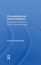 Book cover of: Pornography And Democratization. By: Paul Goldschmidt