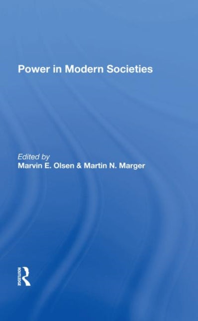 Book cover of: Power In Modern Societies. By: Marvin E. Olsen