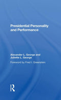 Presidential Personality And Performance