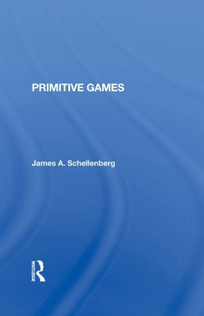 Book cover of: Primitive Games