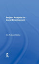 Book cover of: Project Analysis For Local Development. By: Om Prakash Mathur