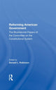 Book cover of: Reforming American Government. By: Donald L. Robinson