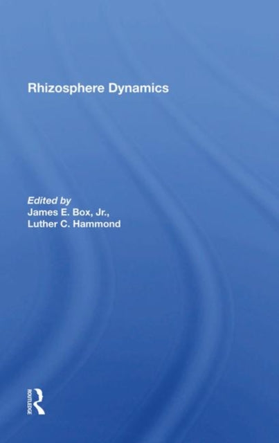 Book cover of: Rhizosphere Dynamics. By: Luther Hammond