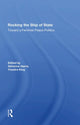 Book cover of: Rocking The Ship Of State