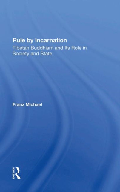 Book cover of: Rule By Incarnation