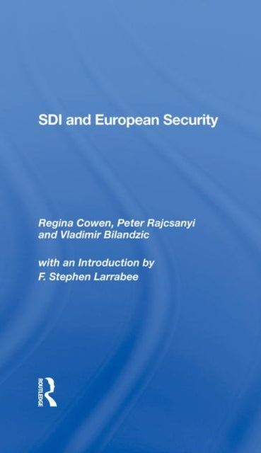 Book cover of: Sdi And European Security. By: Regina Cowen Karp