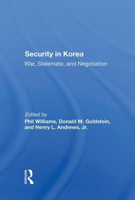 Book cover of: Security In Korea. By: Phil Williams