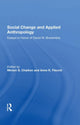 Book cover of: Social Change And Applied Anthropology. By: Miriam Chaiken