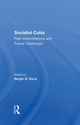 Book cover of: Socialist Cuba. By: Sergio G. Roca