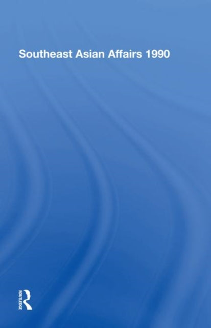 Book cover of: Southeast Asian Affairs 1990. By: Institute of Institute of Southeast Asian Studies