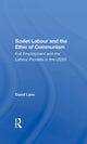 Book cover of: Soviet Labour And The Ethic Of Communism. By: Lane, David