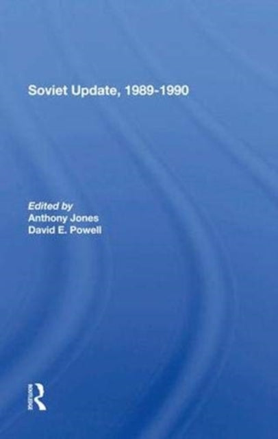 Book cover of: Soviet Update, 19891990. By: Anthony Jones
