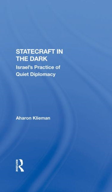 Book cover of: Statecraft In The Dark