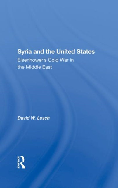 Book cover of: Syria And The United States