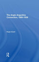 Book cover of: Angloargentine Connection, 19001939. By: Roger Gravil