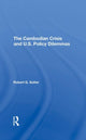 Book cover of: Cambodian Crisis And U.s. Policy Dilemmas. By: Robert G. Sutter