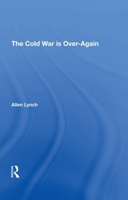 The Cold War Is Overagain
