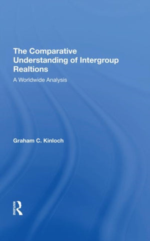The Comparative Understanding Of Intergroup Relations