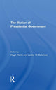 Book cover of: Illusion Of Presidential Government. By: Hugh Heclo