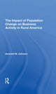 Book cover of: Impact Of Population Change On Business Activity In Rural America. By: Kenneth M. Johnson