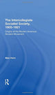 Book cover of: Intercollegiate Socialist Society, 19051921