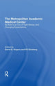 Book cover of: Metropolitan Academic Medical Center
