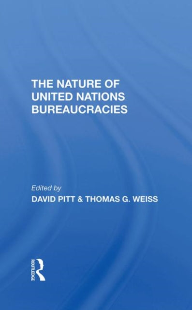Book cover of: Nature Of United Nations Bureaucracies