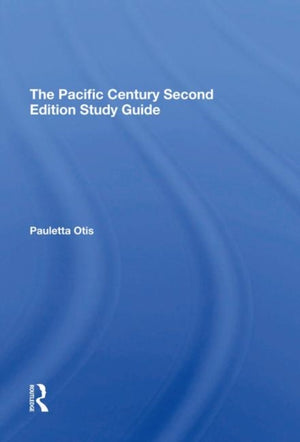The Pacific Century Second Edition Study Guide