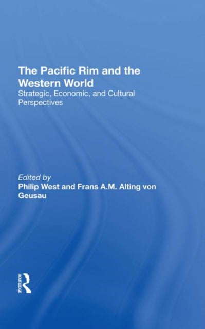 Book cover of: Pacific Rim And The Western World. By: West, Philip