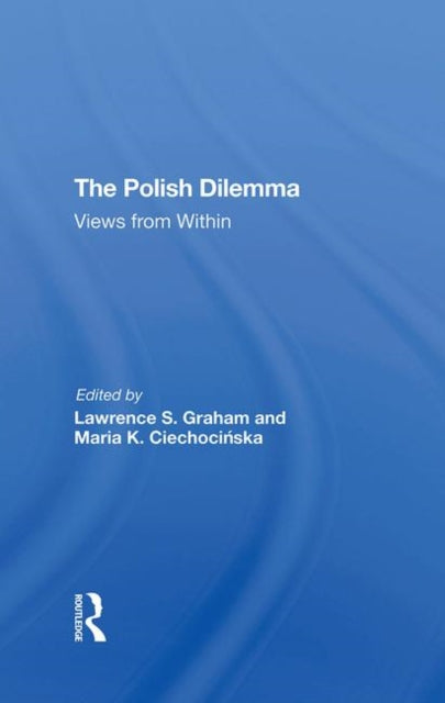 The Polish Dilemma