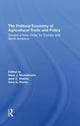 Book cover of: Political Economy Of Agricultural Trade And Policy. By: Hans J. Michelmann