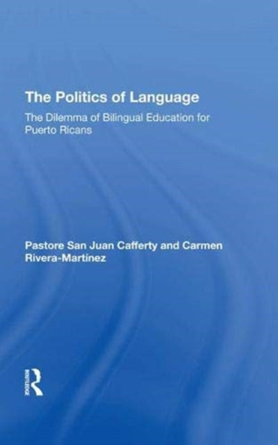 Book cover of: Politics Of Language. By: Pastora Cafferty