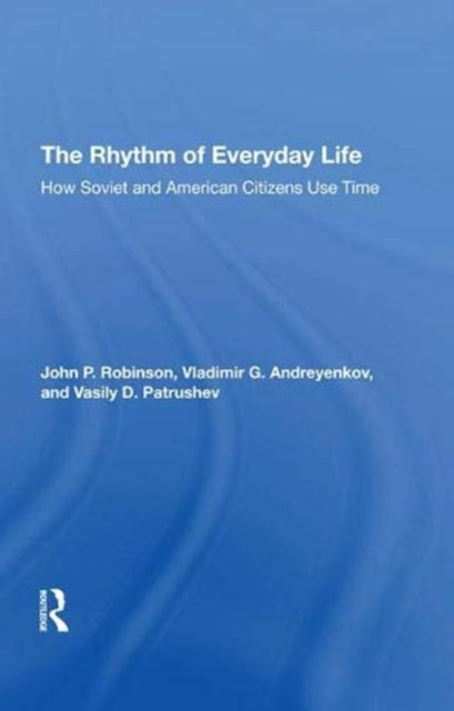 Book cover of: Rhythm Of Everyday Life. By: Robinson, John