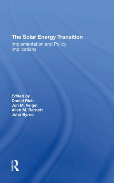 Book cover of: Solar Energy Transition. By: Daniel Rich