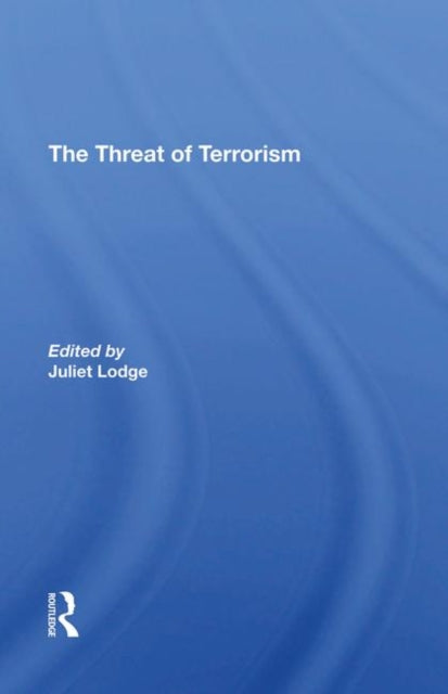 Book cover of: Threat Of Terrorism. By: Juliet Lodge